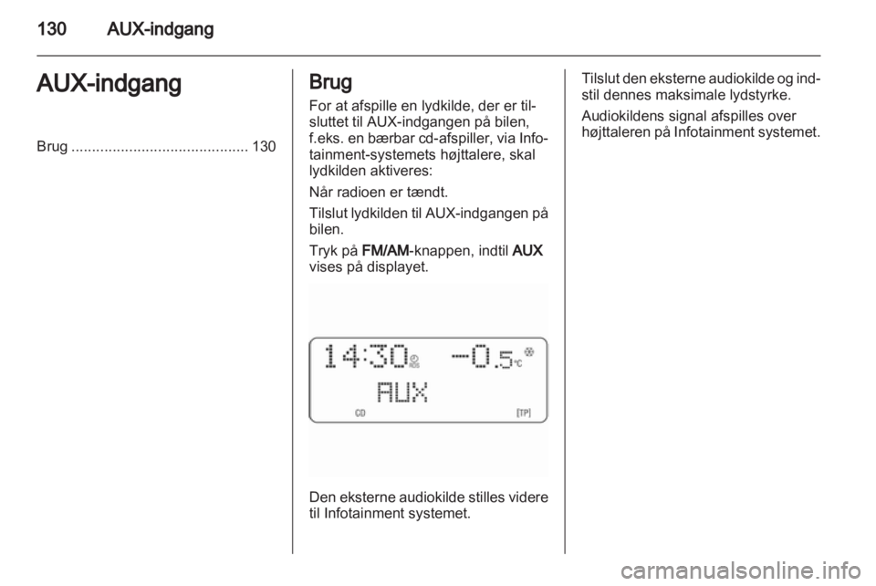 OPEL CORSA 2010.5  Instruktionsbog til Infotainment (in Danish) 