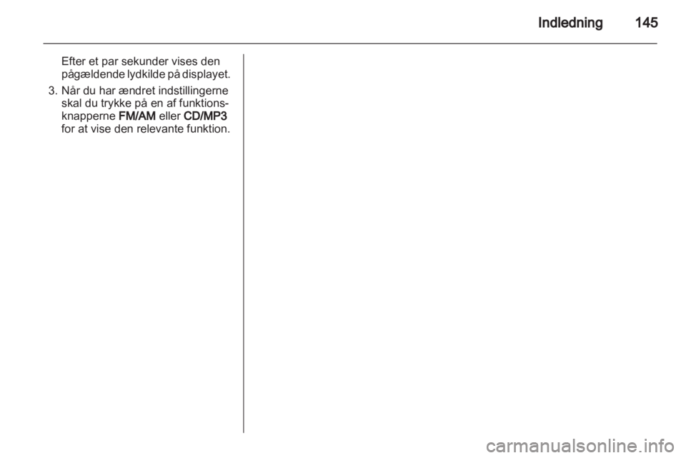 OPEL CORSA 2010.5  Instruktionsbog til Infotainment (in Danish) 