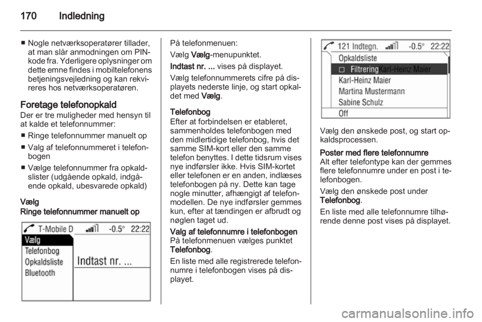 OPEL CORSA 2010.5  Instruktionsbog til Infotainment (in Danish) 