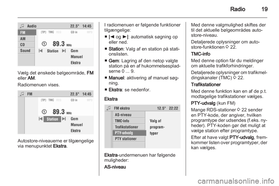 OPEL CORSA 2010.5  Instruktionsbog til Infotainment (in Danish) 