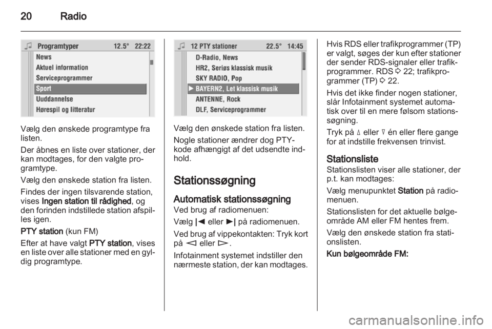 OPEL CORSA 2010.5  Instruktionsbog til Infotainment (in Danish) 