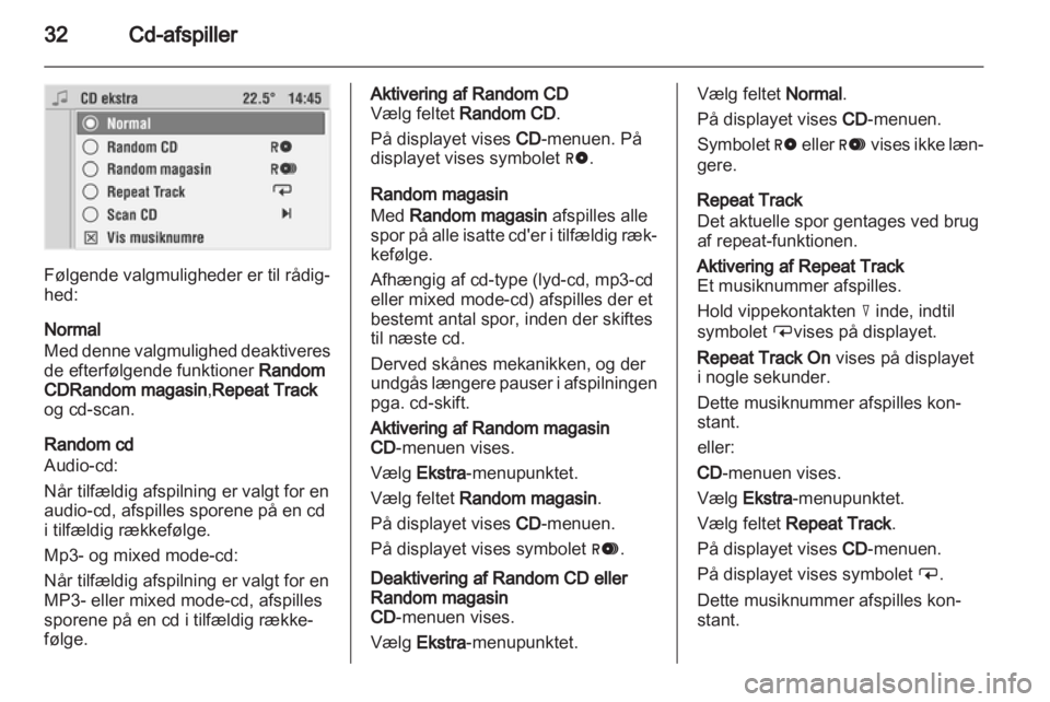 OPEL CORSA 2010.5  Instruktionsbog til Infotainment (in Danish) 