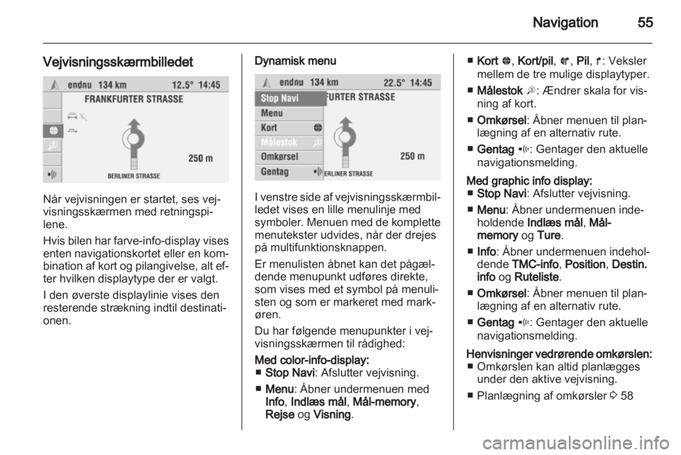 OPEL CORSA 2010.5  Instruktionsbog til Infotainment (in Danish) 