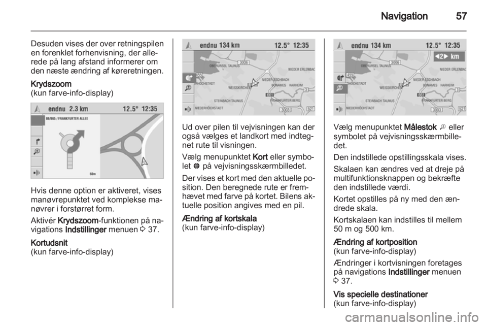 OPEL CORSA 2010.5  Instruktionsbog til Infotainment (in Danish) 