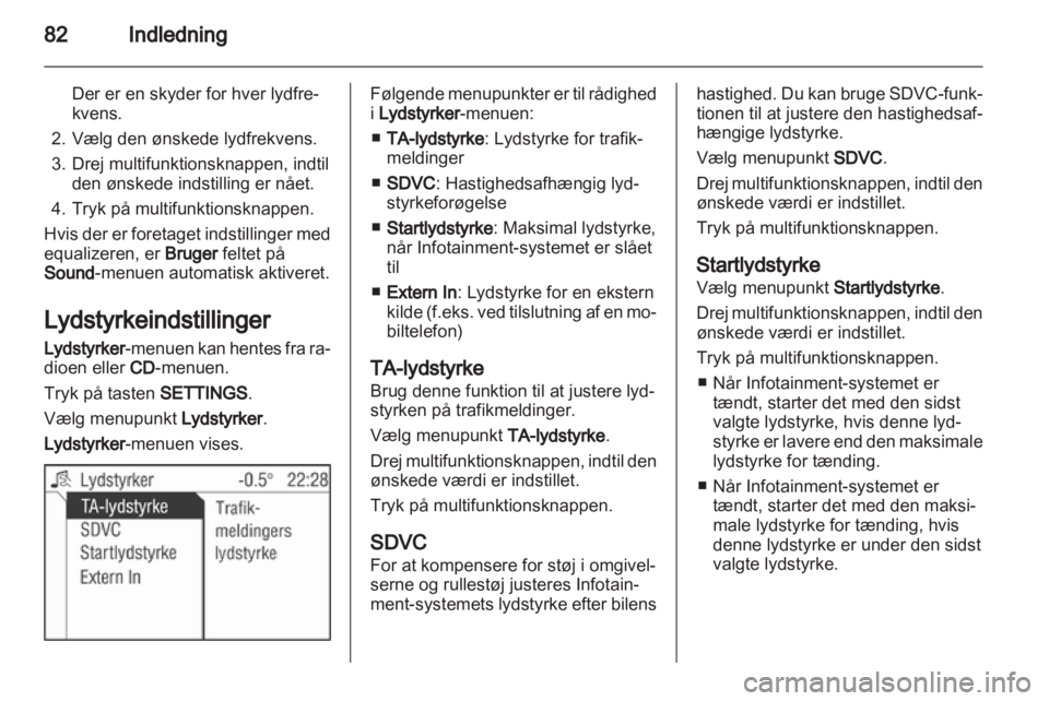 OPEL CORSA 2010.5  Instruktionsbog til Infotainment (in Danish) 