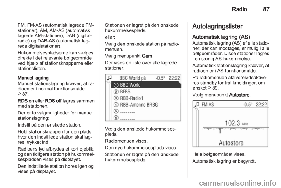 OPEL CORSA 2010.5  Instruktionsbog til Infotainment (in Danish) 
