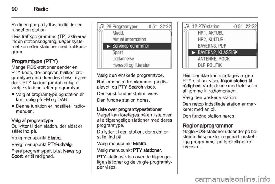 OPEL CORSA 2010.5  Instruktionsbog til Infotainment (in Danish) 
