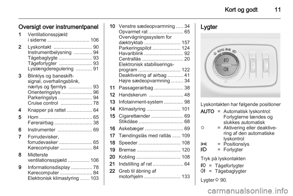 OPEL CORSA 2010.5  Instruktionsbog (in Danish) 