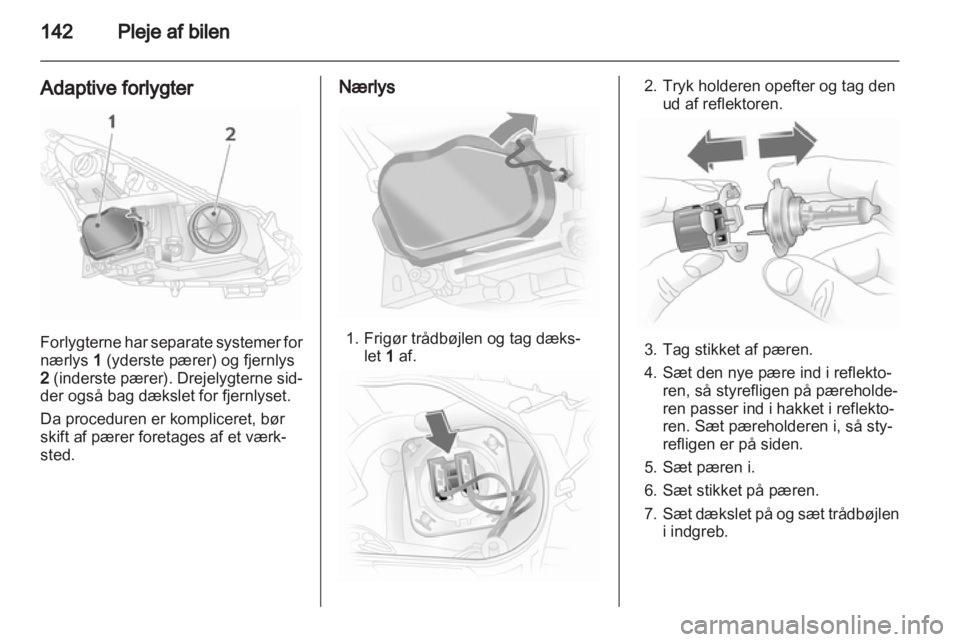 OPEL CORSA 2010.5  Instruktionsbog (in Danish) 
