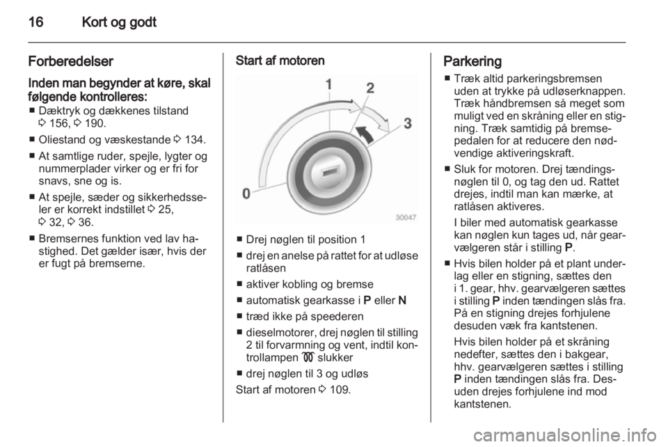 OPEL CORSA 2010.5  Instruktionsbog (in Danish) 