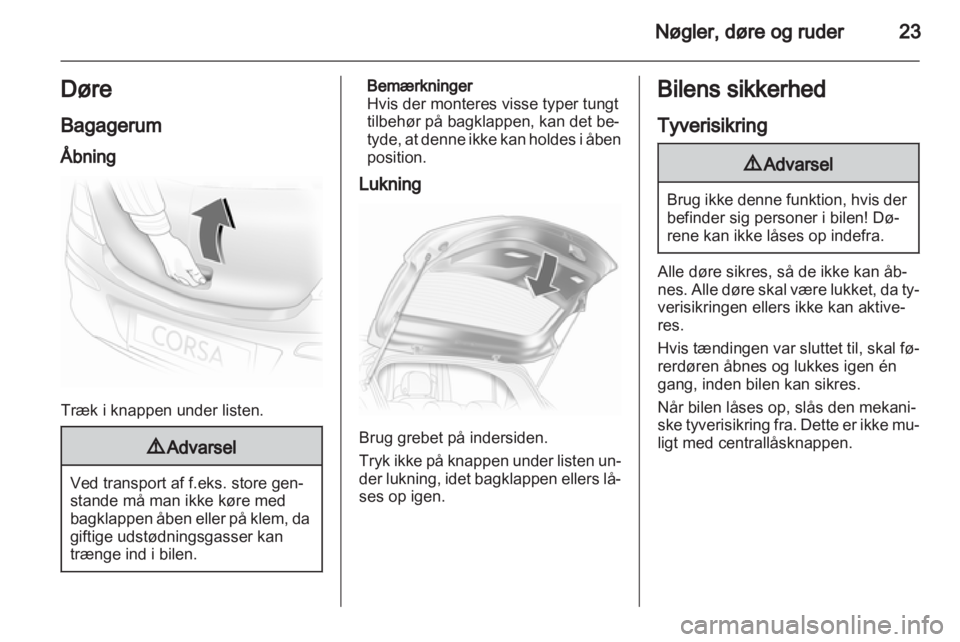 OPEL CORSA 2010.5  Instruktionsbog (in Danish) 