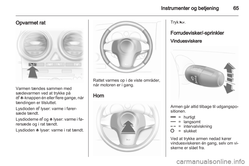 OPEL CORSA 2010.5  Instruktionsbog (in Danish) 