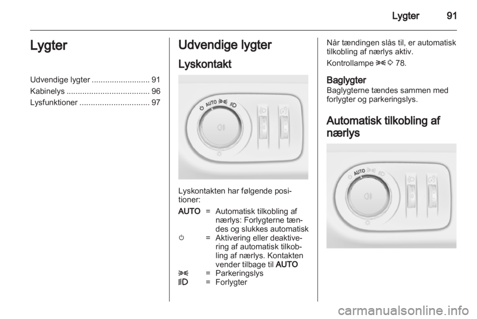 OPEL CORSA 2011  Instruktionsbog (in Danish) 