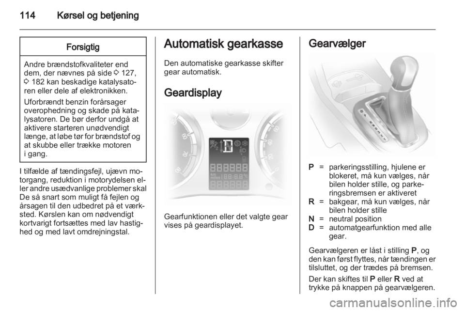OPEL CORSA 2011.5  Instruktionsbog (in Danish) 