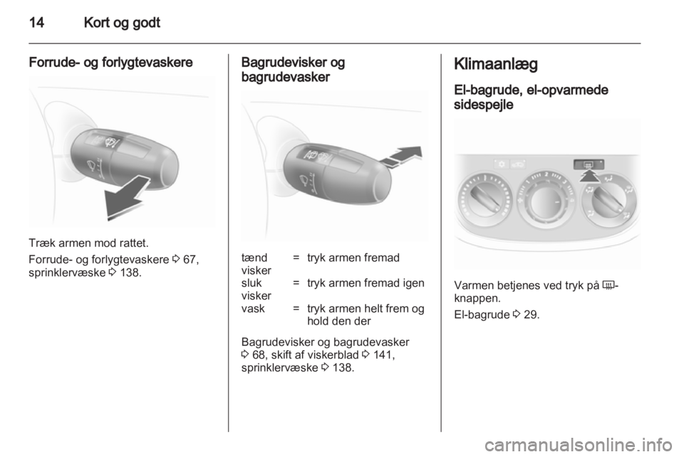 OPEL CORSA 2011.5  Instruktionsbog (in Danish) 