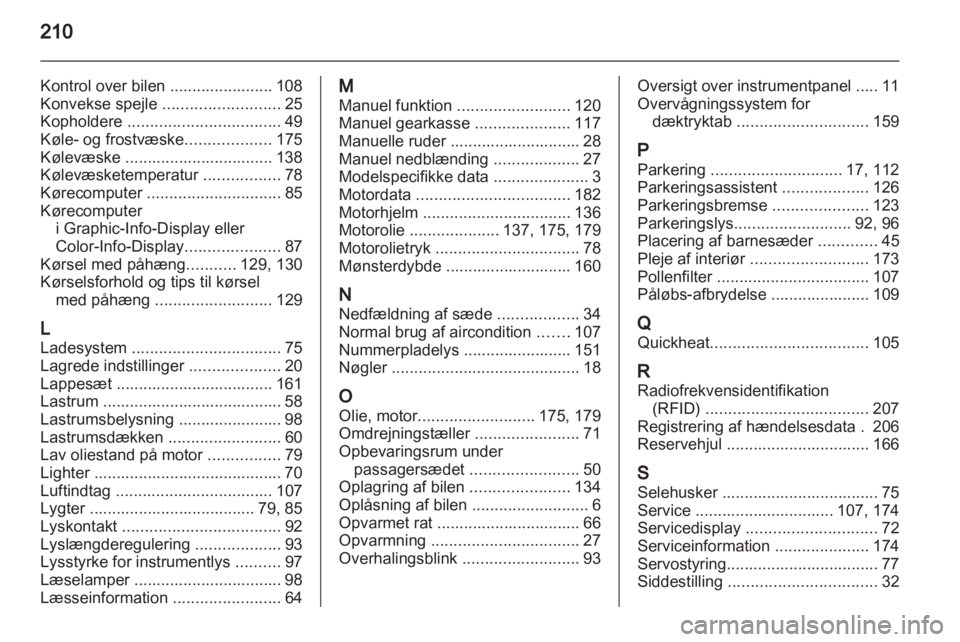 OPEL CORSA 2011.5  Instruktionsbog (in Danish) 