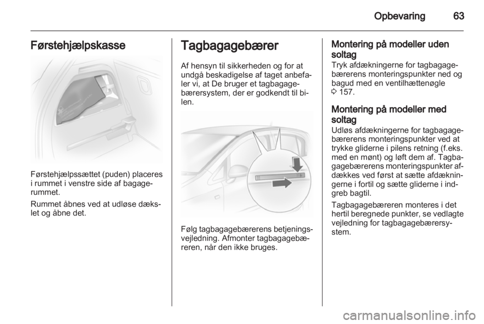 OPEL CORSA 2011.5  Instruktionsbog (in Danish) 