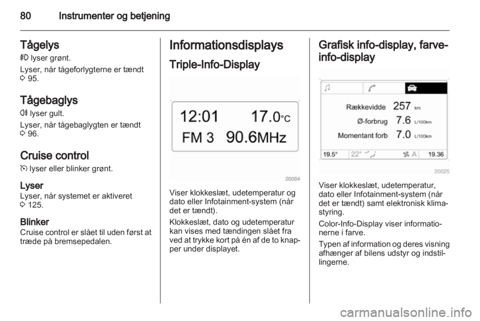 OPEL CORSA 2011.5  Instruktionsbog (in Danish) 