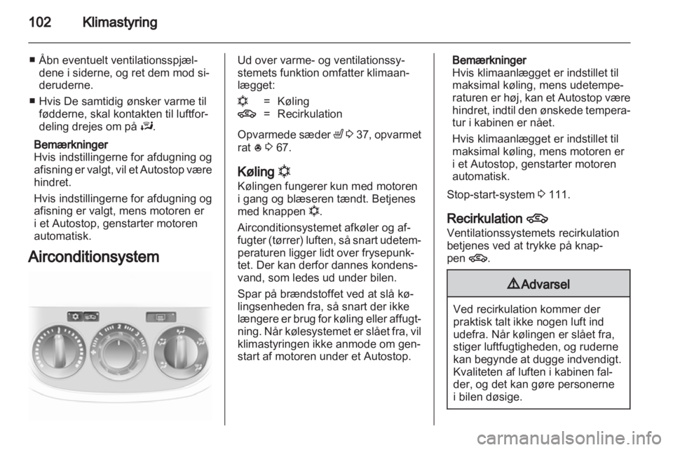OPEL CORSA 2012  Instruktionsbog (in Danish) 