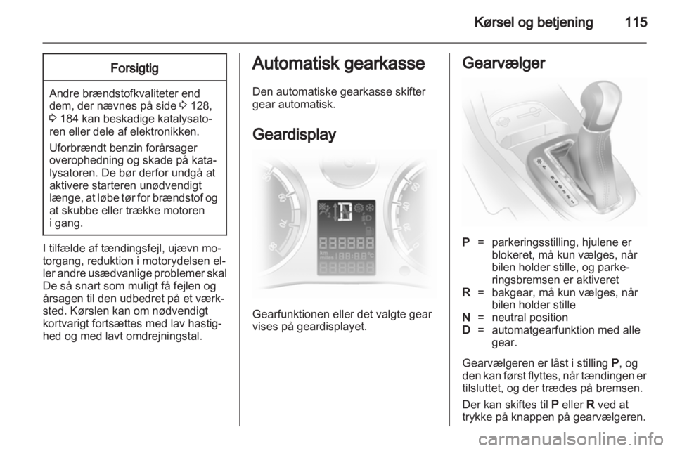 OPEL CORSA 2012  Instruktionsbog (in Danish) 