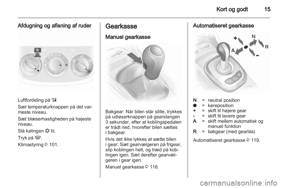 OPEL CORSA 2012  Instruktionsbog (in Danish) 