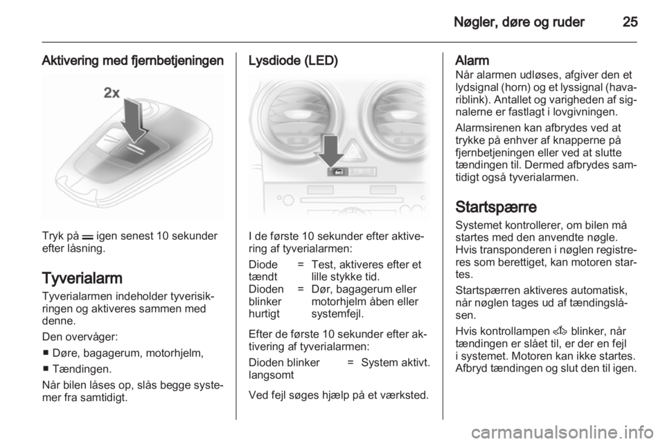 OPEL CORSA 2012  Instruktionsbog (in Danish) 