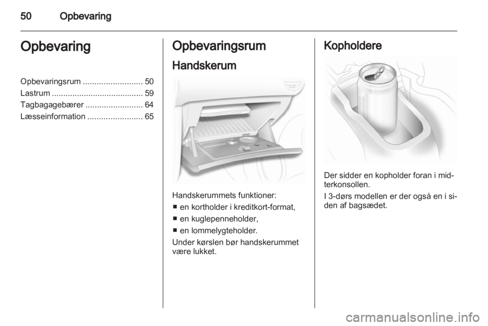 OPEL CORSA 2012  Instruktionsbog (in Danish) 