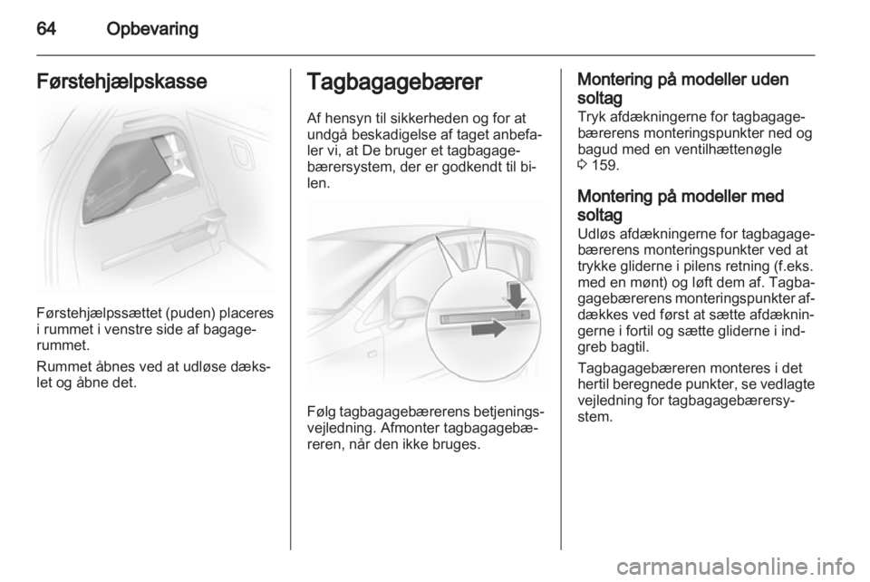 OPEL CORSA 2012  Instruktionsbog (in Danish) 