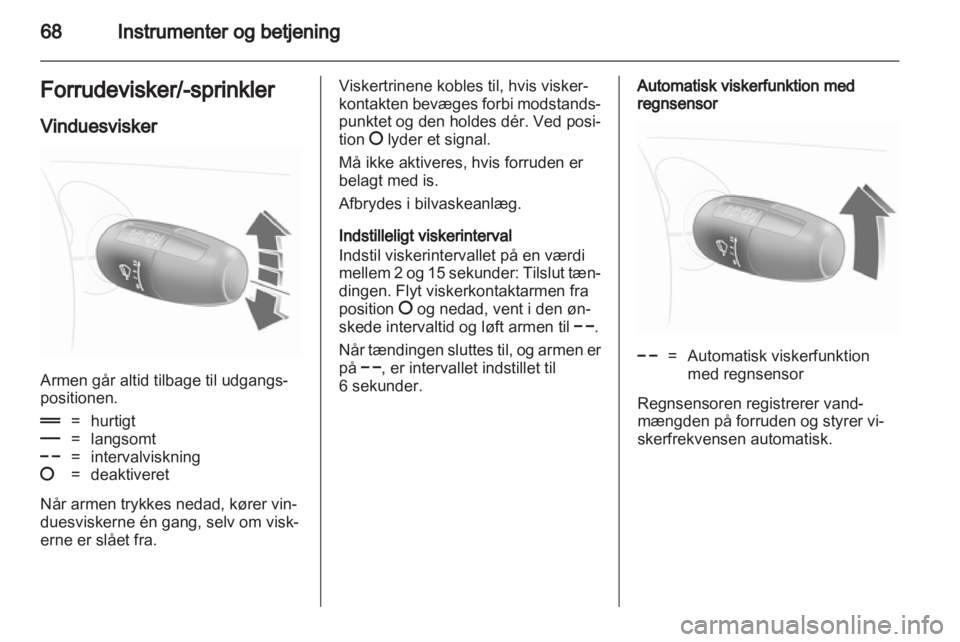 OPEL CORSA 2012  Instruktionsbog (in Danish) 