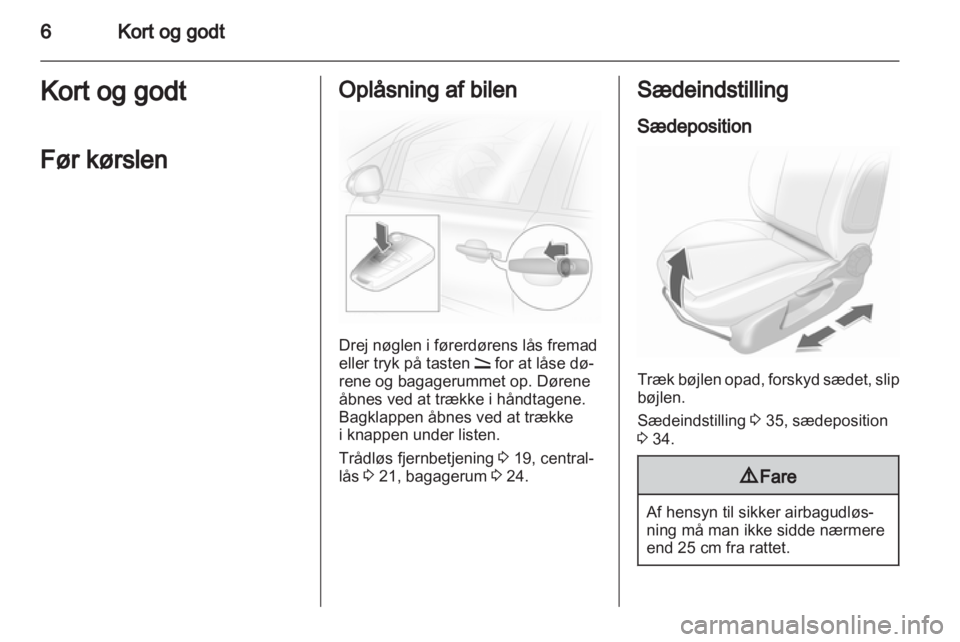 OPEL CORSA 2012  Instruktionsbog (in Danish) 