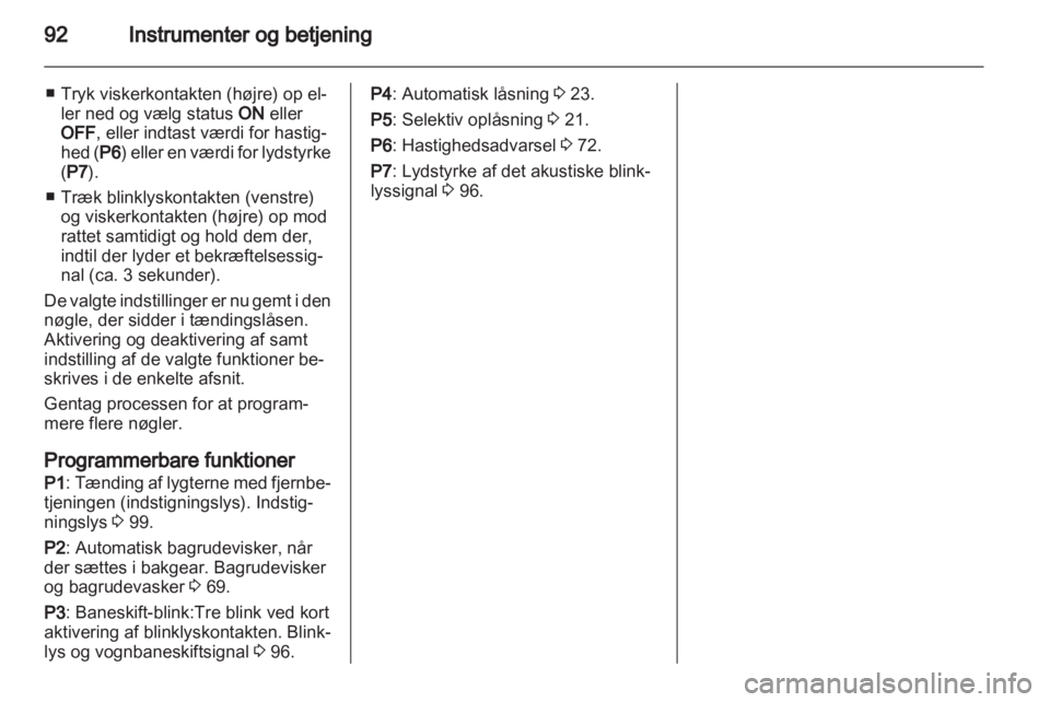 OPEL CORSA 2012  Instruktionsbog (in Danish) 