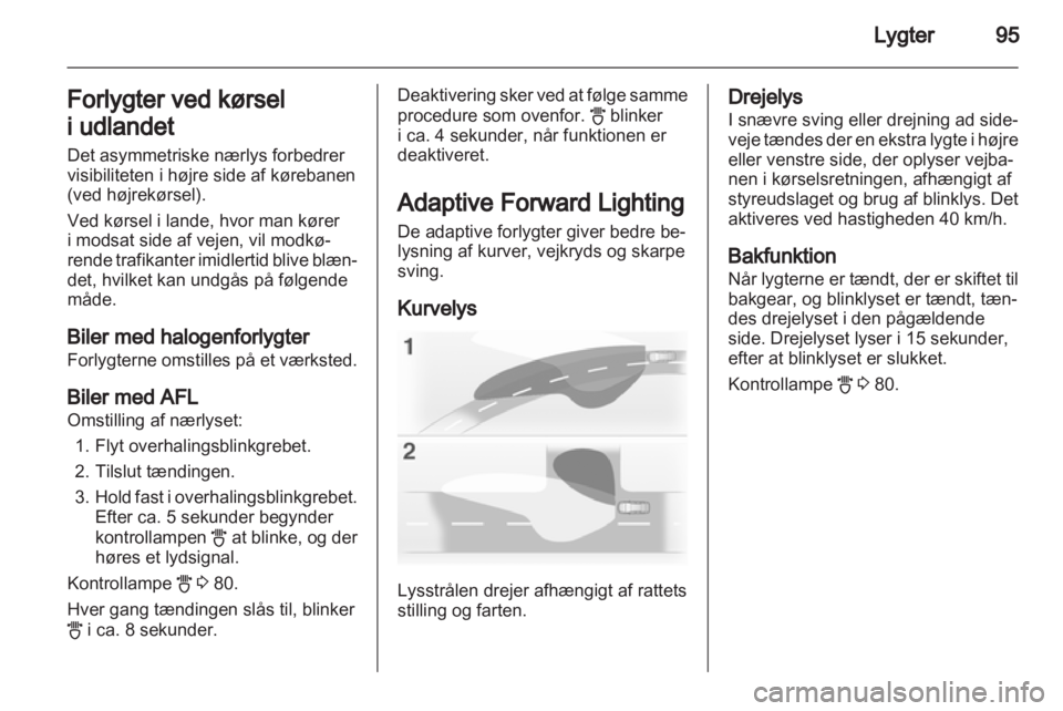 OPEL CORSA 2012  Instruktionsbog (in Danish) 