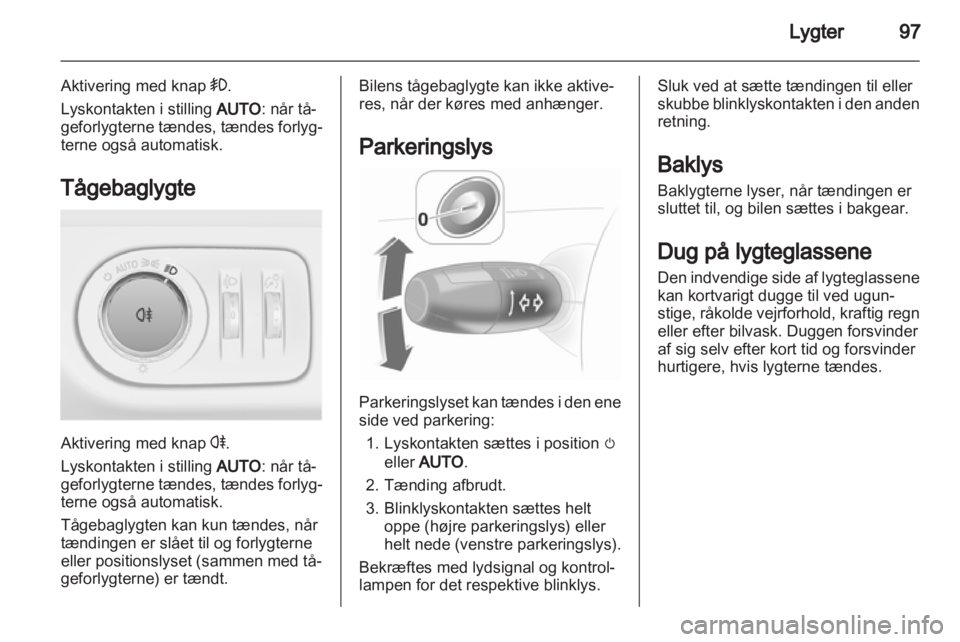 OPEL CORSA 2012  Instruktionsbog (in Danish) 