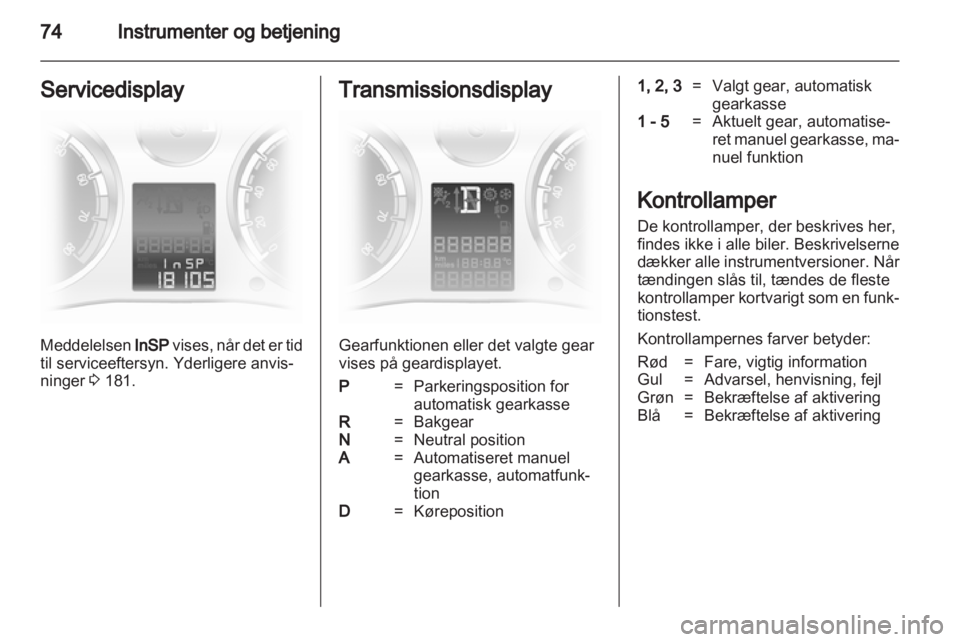 OPEL CORSA 2012.5  Instruktionsbog (in Danish) 