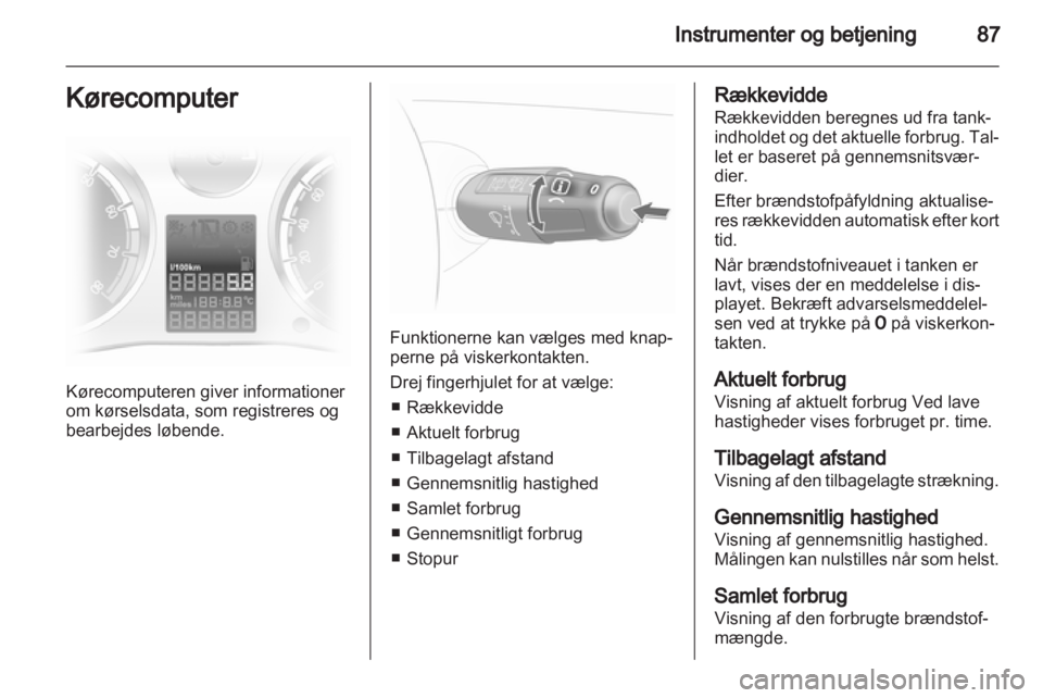 OPEL CORSA 2012.5  Instruktionsbog (in Danish) 