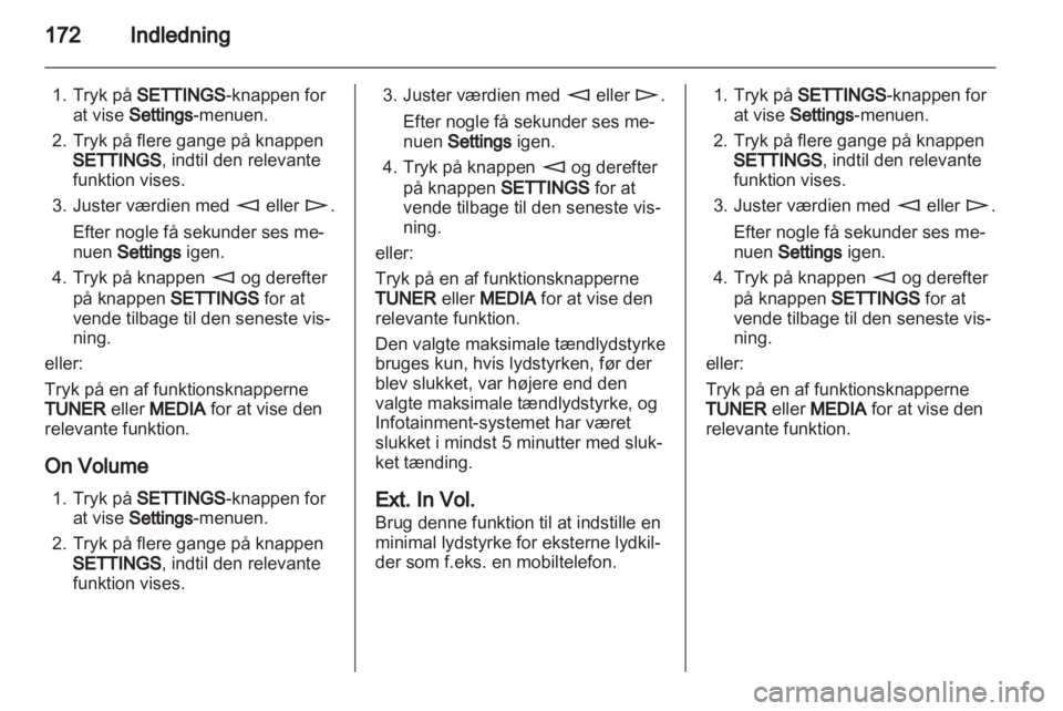 OPEL CORSA 2013  Instruktionsbog til Infotainment (in Danish) 