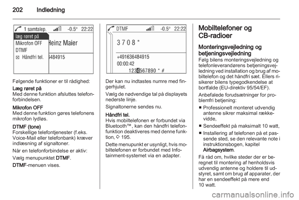 OPEL CORSA 2013  Instruktionsbog til Infotainment (in Danish) 