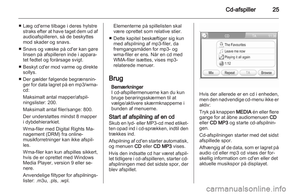 OPEL CORSA 2013  Instruktionsbog til Infotainment (in Danish) 