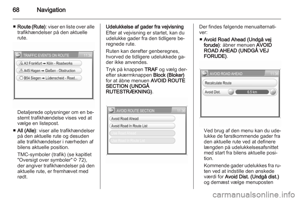 OPEL CORSA 2013  Instruktionsbog til Infotainment (in Danish) 