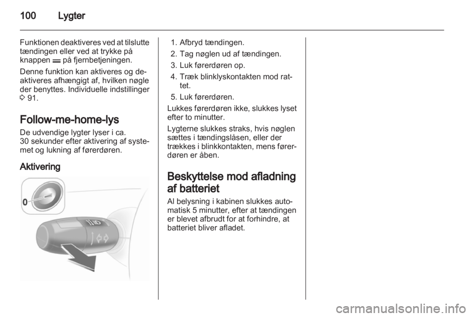 OPEL CORSA 2013  Instruktionsbog (in Danish) 