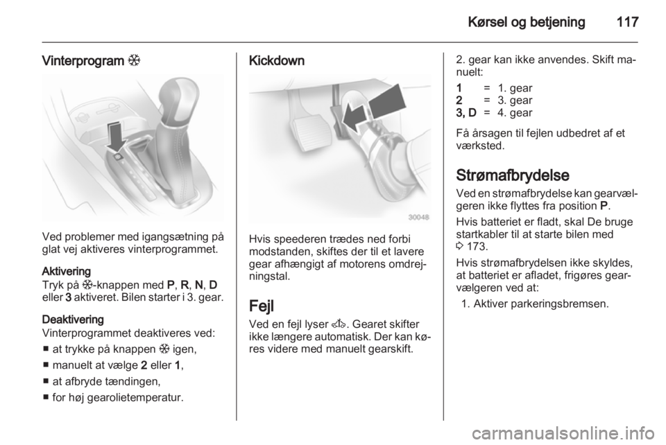 OPEL CORSA 2013  Instruktionsbog (in Danish) 