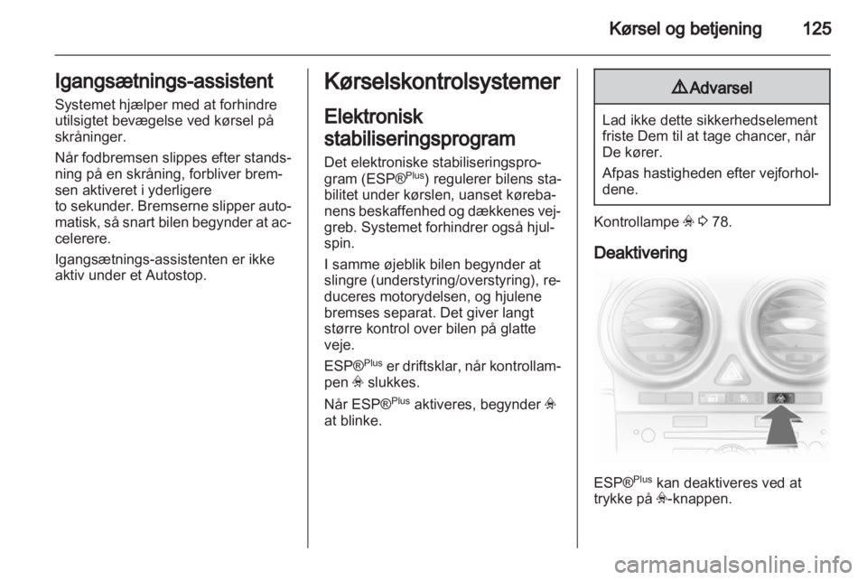 OPEL CORSA 2013  Instruktionsbog (in Danish) 