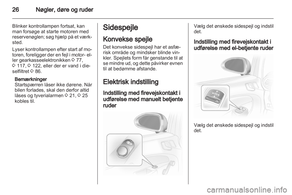 OPEL CORSA 2013  Instruktionsbog (in Danish) 