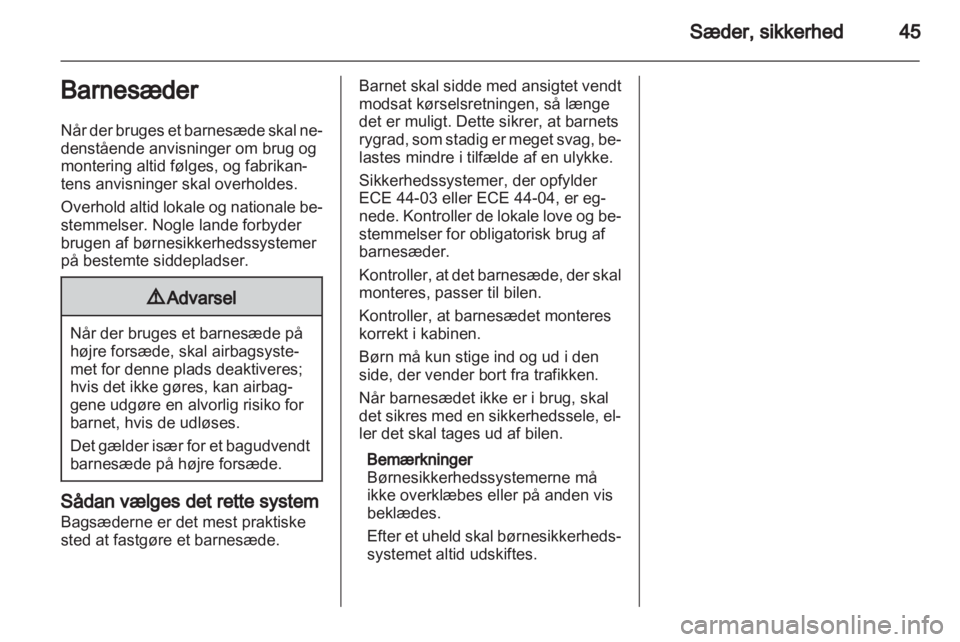 OPEL CORSA 2013  Instruktionsbog (in Danish) 