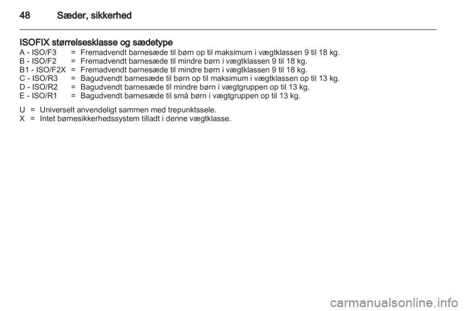 OPEL CORSA 2013  Instruktionsbog (in Danish) 