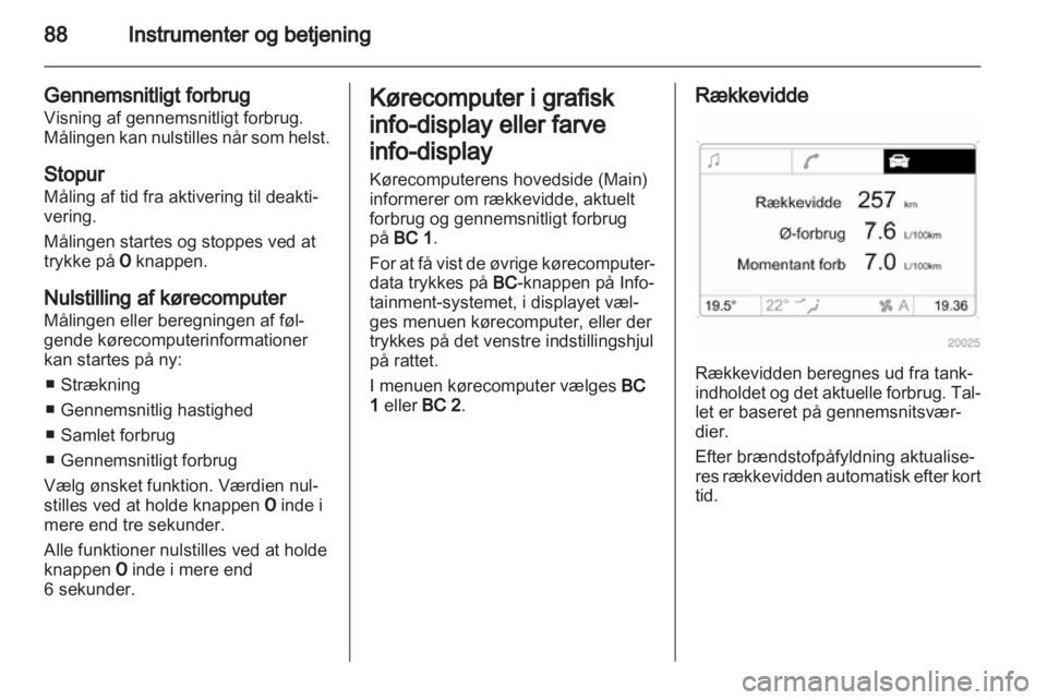 OPEL CORSA 2013  Instruktionsbog (in Danish) 