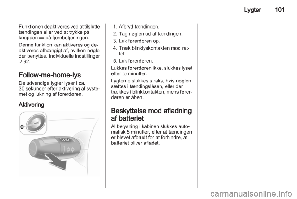 OPEL CORSA 2013.5  Instruktionsbog (in Danish) 