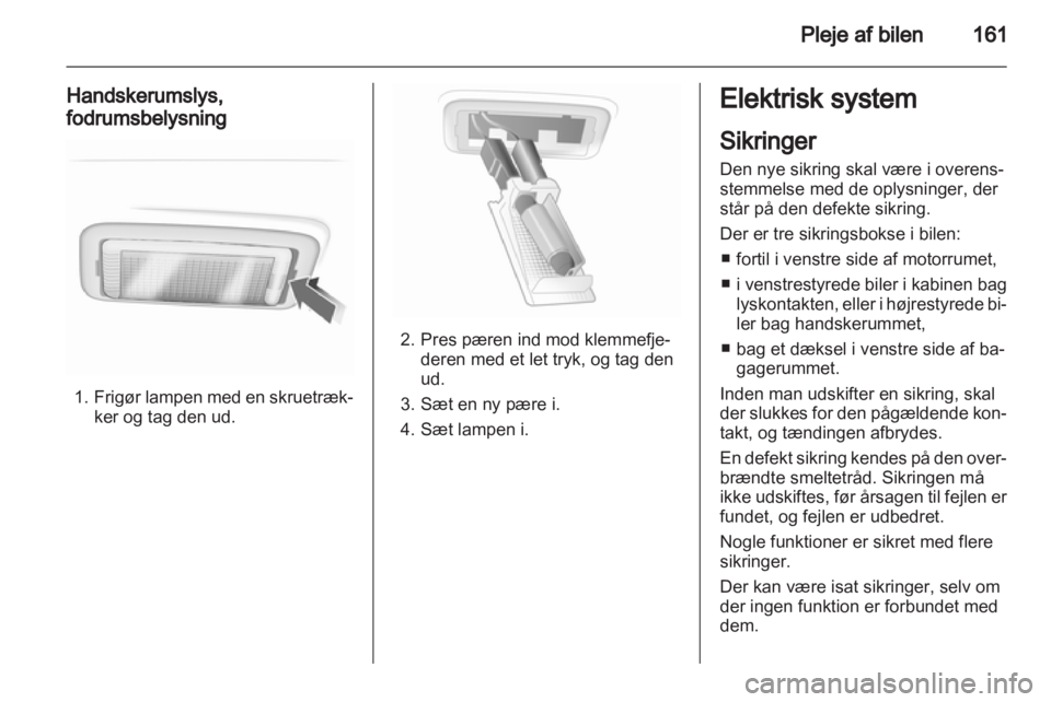 OPEL CORSA 2013.5  Instruktionsbog (in Danish) 