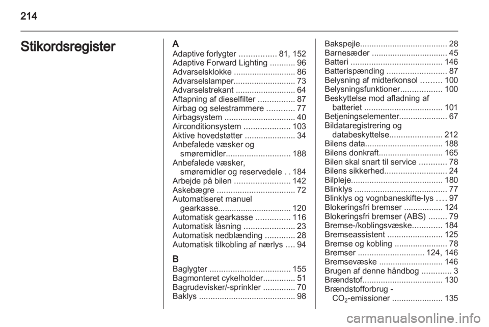 OPEL CORSA 2013.5  Instruktionsbog (in Danish) 