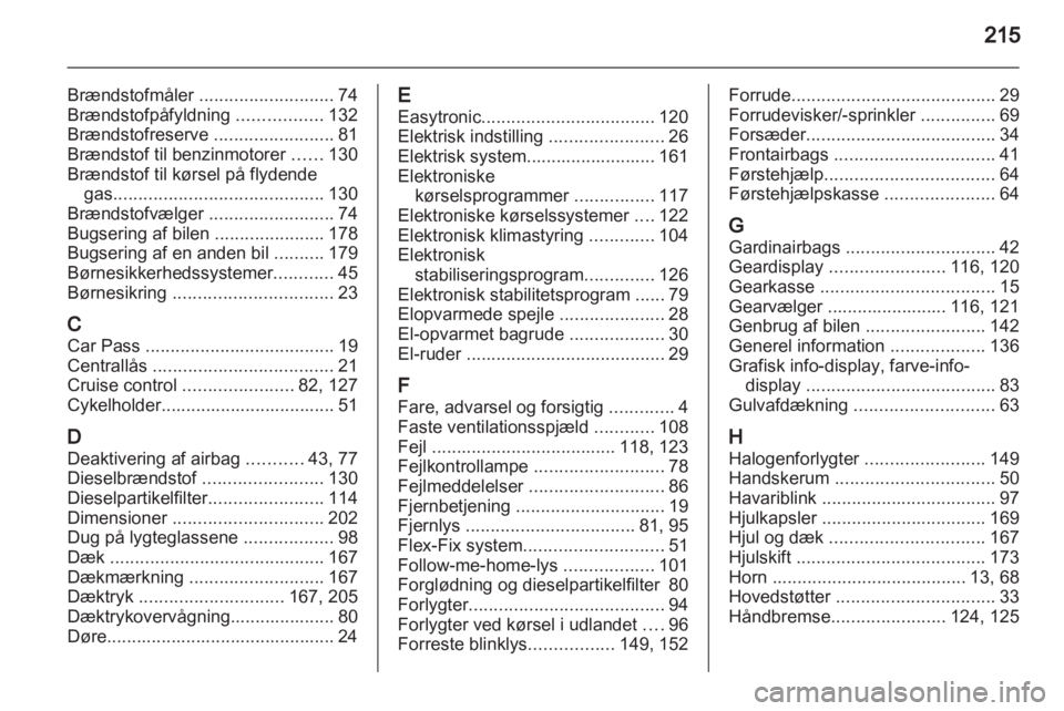 OPEL CORSA 2013.5  Instruktionsbog (in Danish) 